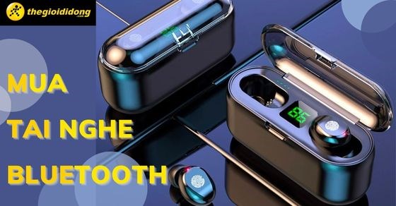 10 lưu ý quan trọng bạn nên biết trước khi mua tai nghe Bluetooth