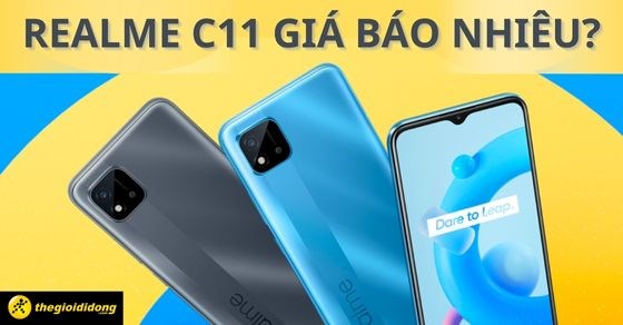 Realme C11 giá bao nhiêu? Có gì nổi bật? Có nên mua trong năm 2025?