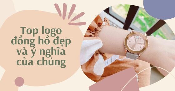 TOP 20+ logo đồng hồ đẹp. Tìm hiểu ý nghĩa của các logo nổi tiếng