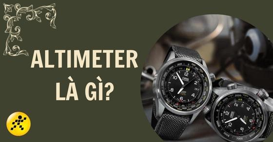 Altimeter là gì? Barometric altimeter là gì? Chức năng của Altimeter