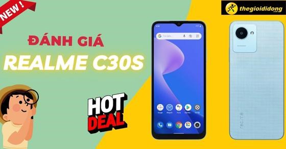 Đánh giá Realme C30s: Màn hình rộng rãi cùng thời lượng pin 5000mAh