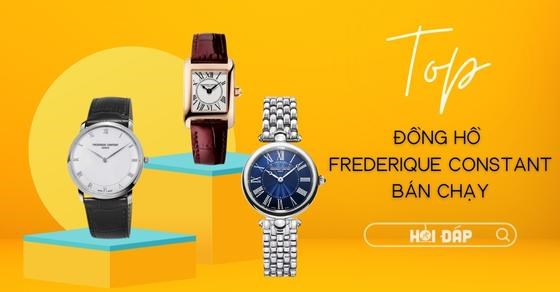 TOP 5 đồng hồ Frederique Constant bán chạy nhất tháng 05/2023 tại TGDĐ