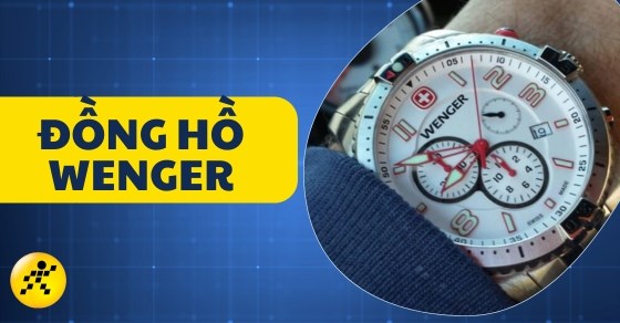 Đồng hồ Wenger của nước nào? Đánh giá điểm nổi bật và BST ấn tượng