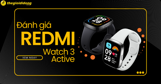 Đánh giá chi tiết Redmi Watch 3 Active: Khi nào ra mắt? Giá bao nhiêu?