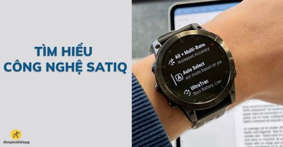 Tìm hiểu công nghệ SATIQ: Công nghệ định vị phương hướng cho bạn