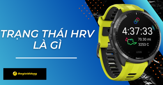 Tìm hiểu trạng thái HRV (sự biến đổi của nhịp tim) trên đồng hồ Garmin