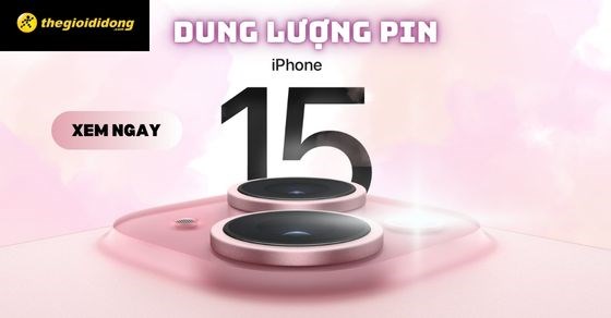 Dung lượng pin iPhone 15 bao nhiêu mAh, dùng được bao lâu?