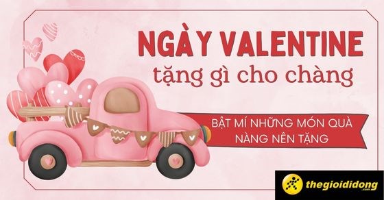 TOP 20+ món quà tặng bạn trai nhân dịp Valentine ý nghĩa, chuẩn gu