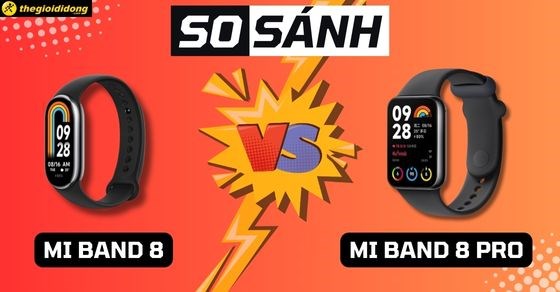 So sánh Mi Band 8 và Mi Band 8 Pro, nên mua phiên bản nào?