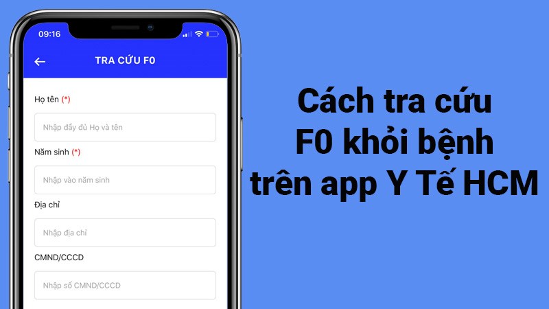 Cách tra cứu thông tin F0 khỏi bệnh trên app Y Tế HCM cực dễ Cách tra cứu thông tin F0 khỏi bệnh trên app Y Tế HCM cực dễ
