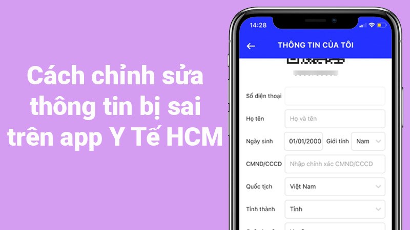 C&aacute;ch chỉnh sửa th&ocirc;ng tin bị sai tr&ecirc;n app Y Tế HCM cực đơn giản
