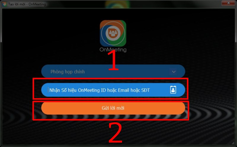 Nhập OnMeeting ID/Email/SĐT người nhận v&agrave; nhấn Gửi lời mời