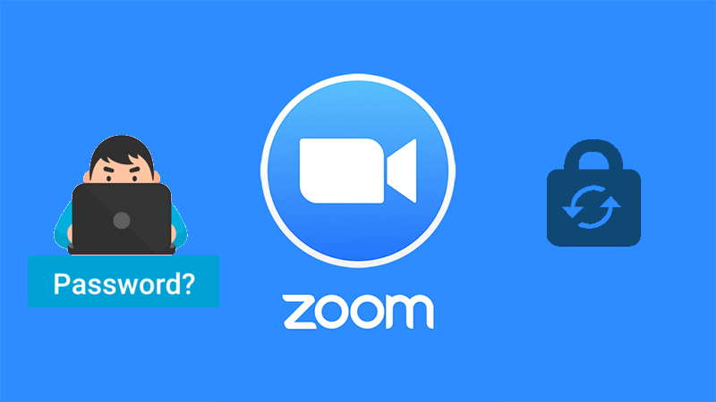 Cách khắc phục lỗi quên mật khẩu Zoom Meeting