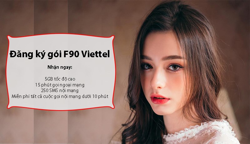 Đăng ký gói 4G F90 Viettel 5GB tốc độ cao rẻ, nhanh, đơn giản