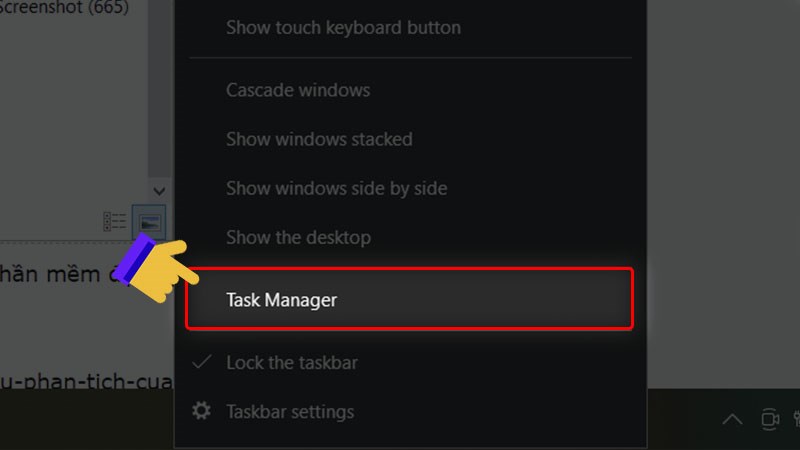 Nhấp chuột phải lên Taskbar và chọn vào Task Manager