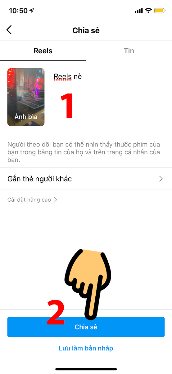 Nhấn Chia sẻ để đăng l&ecirc;n Reels