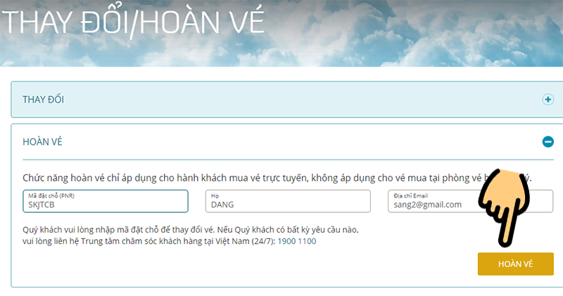 Nhập thông tin Mã đặt chỗ, Họ, Địa chỉ email Nhập thông tin Mã đặt chỗ, Họ, Địa chỉ email