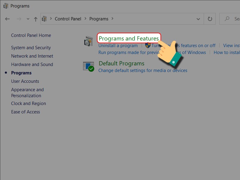 Chọn Programs and Features