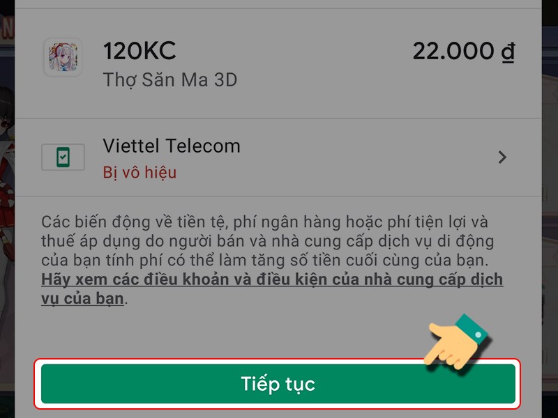 Nhấn Tiếp tục