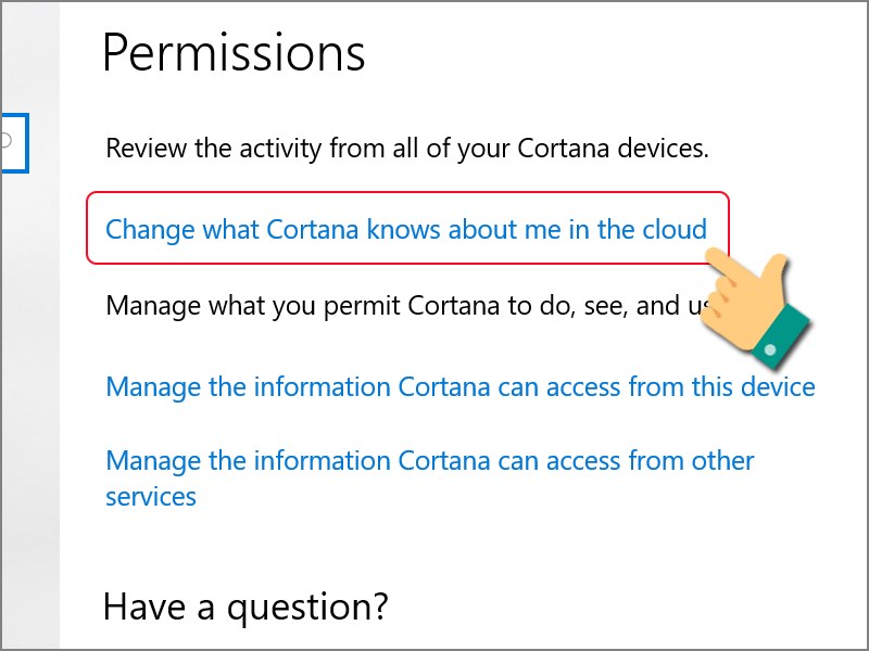 Change what Cortana knows about me in the Cloud