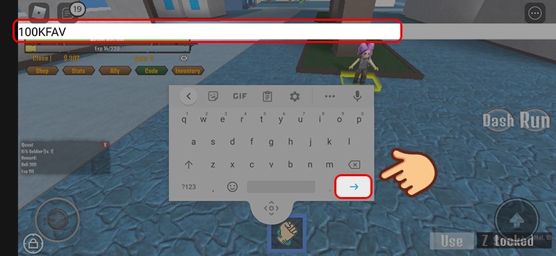 Nhập code và nhấn mũi tên xanh