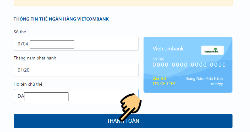 Nhập thông tin trên thẻ ATM của bạn gồm: Số thẻ (được in trên thẻ ATM), tháng năm phát hành, họ tên chủ thẻ. Sau đó nhấn Thanh toán Nhập thông tin trên thẻ ATM của bạn gồm: Số thẻ (được in trên thẻ ATM), tháng năm phát hành, họ tên chủ thẻ. Sau đó nhấn Thanh toán