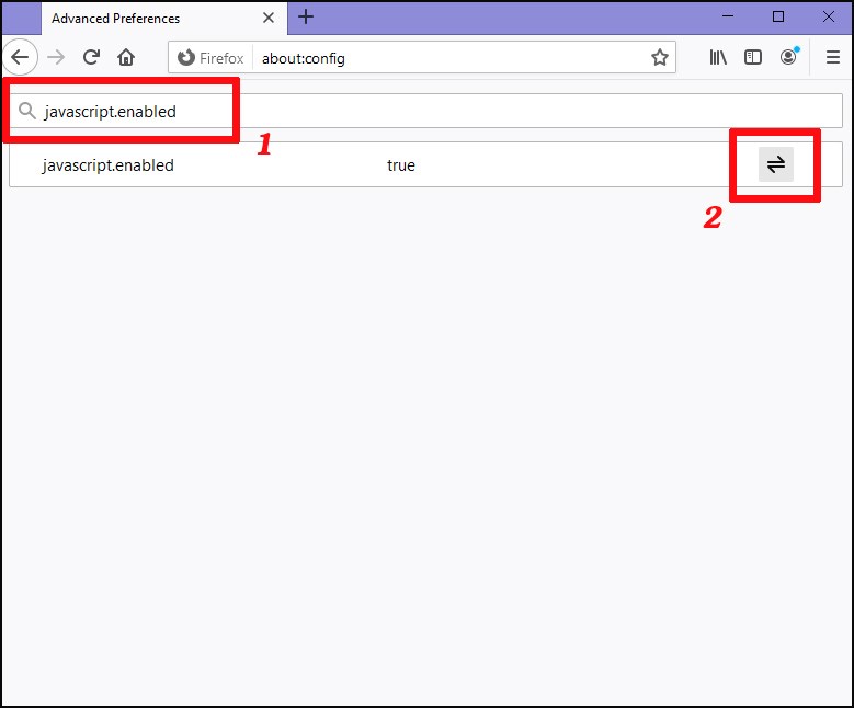 Vào ô tìm kiếm và nhập từ khóa “javascript.enabled” chọn bật/tắt để tắt 