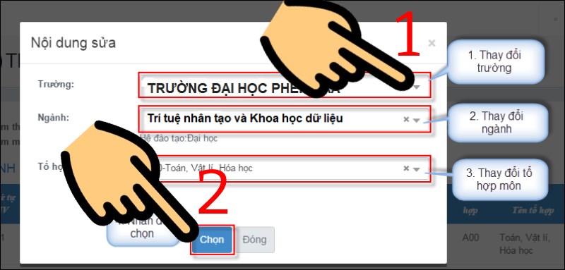 Nhấp vào dấu tam giác ngược, chọn trường, ngành, tổ hợp môn và bấm nút Chọn