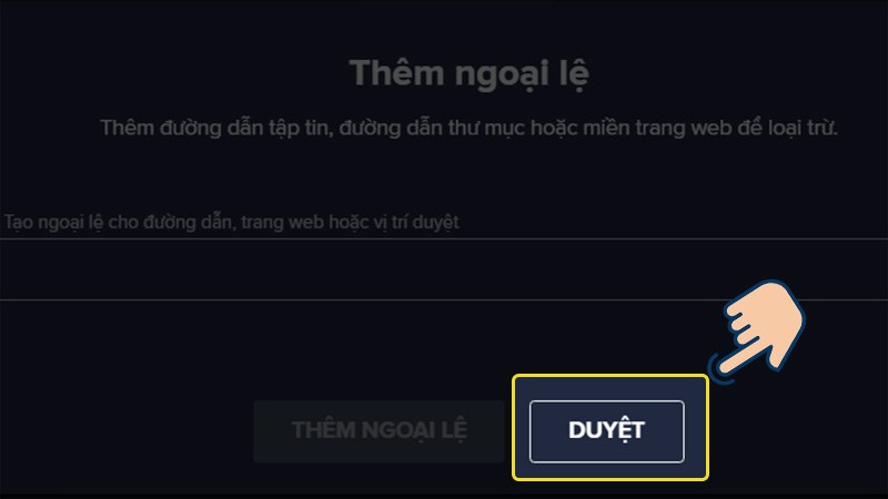 Nhấn DUYỆT