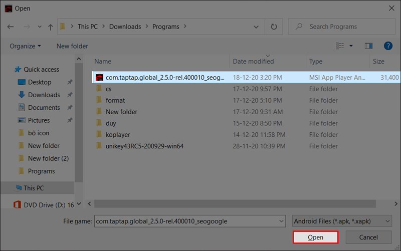Chọn file APK và nhấn Open