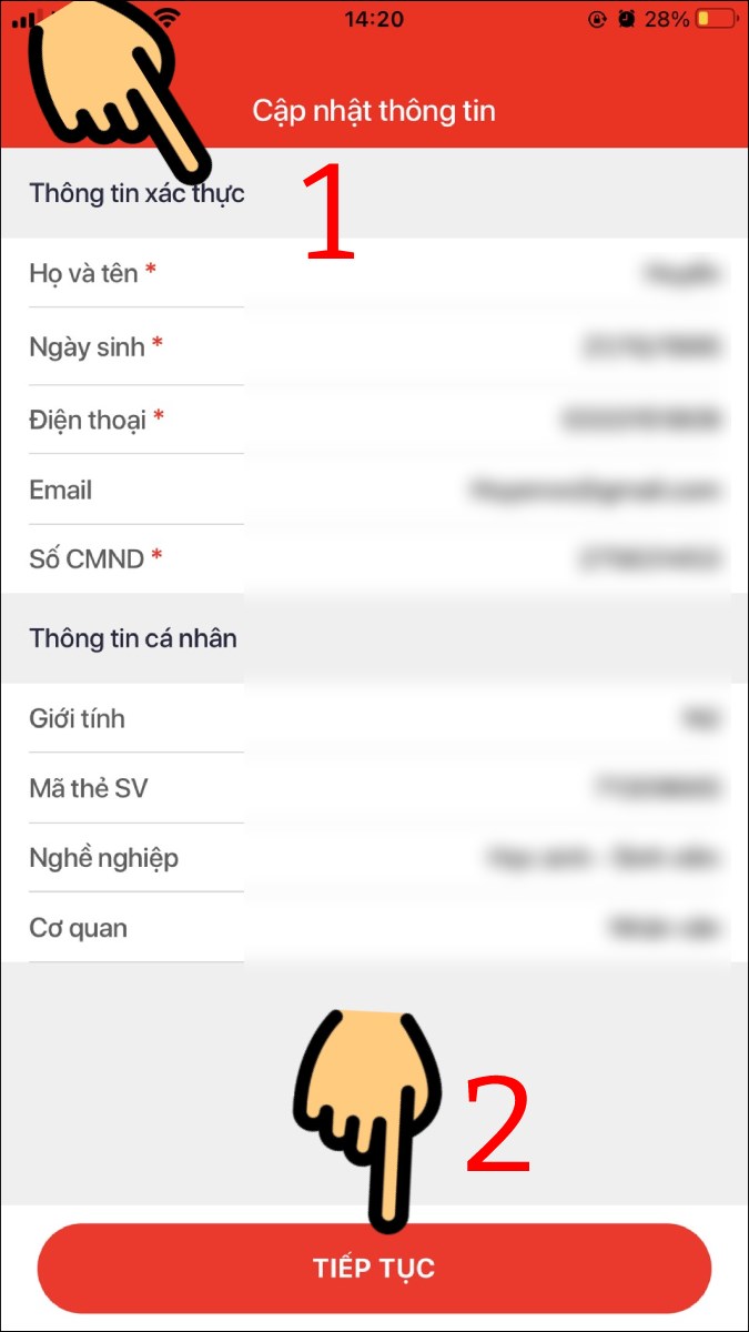 Nhập các thông tin cá nhân bên dưới và nhấn nút Tiếp tục