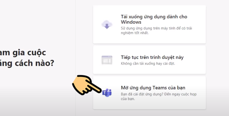 Chọn Mở ứng dụng Microsoft Teams của bạn