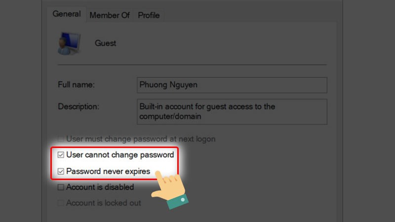 tích chọn vào 2 mục User cannot change password và Password never Expires