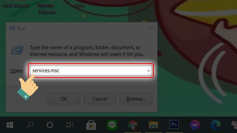 Nhập lệnh “services.msc” vào ô Open