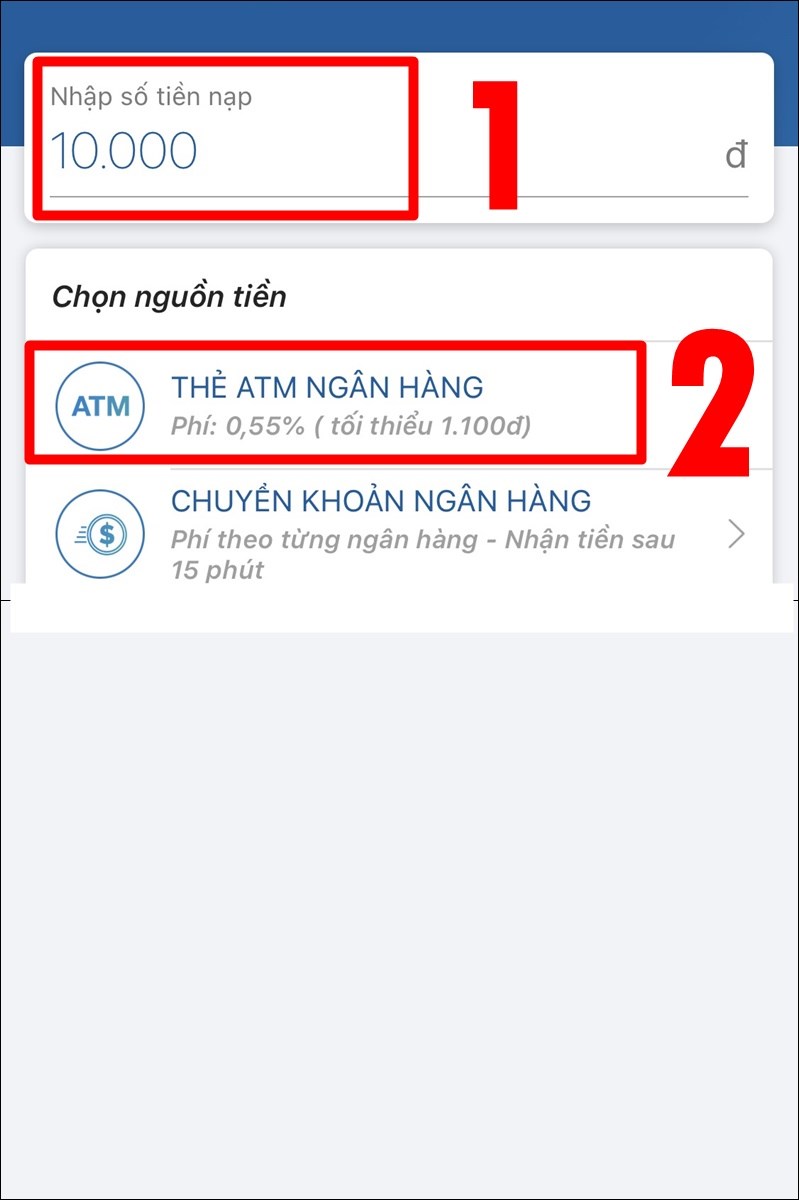 Nhập số tiền muốn nạp v&agrave; chọn Nguồn tiền