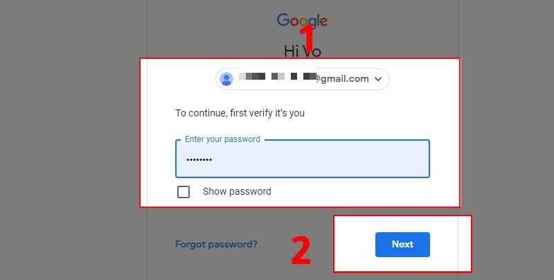 Chọn email, nhập mật khẩu v&agrave; nhấn n&uacute;t Next