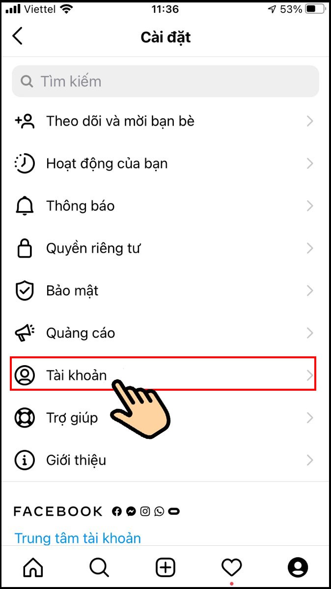 Nhấn vào mục Tài khoản