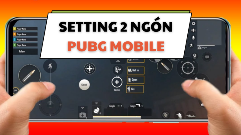 Setting 2 ngón PUBG Mobile