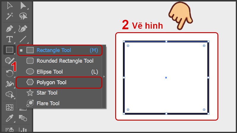 D&ugrave;ng c&ocirc;ng cụ Rectangle Tool hoặc Polygon Tool vẽ h&igrave;nh