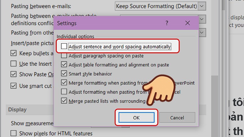 Bỏ chọn mục Adjust sentence and word spacing automatically v&agrave; nhấn OK