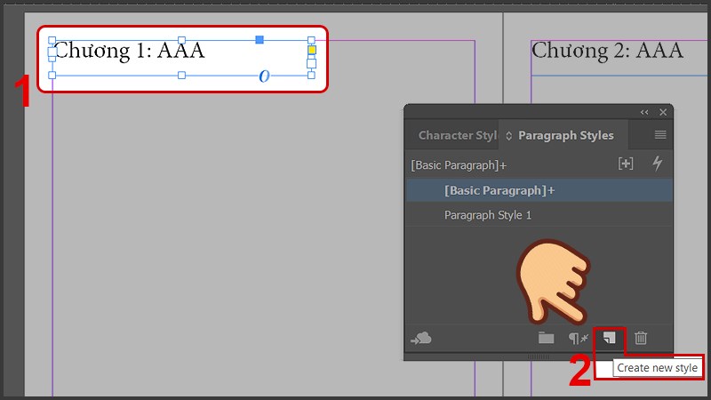 Mở bảng Paragraph Style và chọn Create new style