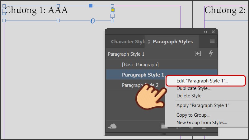 Bấm chuột phải v&agrave;o Paragraph Style vừa tạo v&agrave; chọn Edit &ldquo;[Paragraph ...]&rdquo;