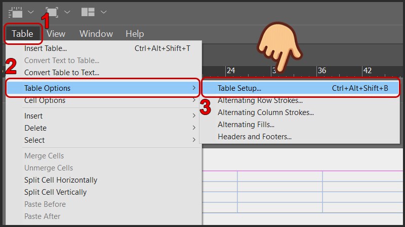 Chọn Table > Table Options > Table Setup