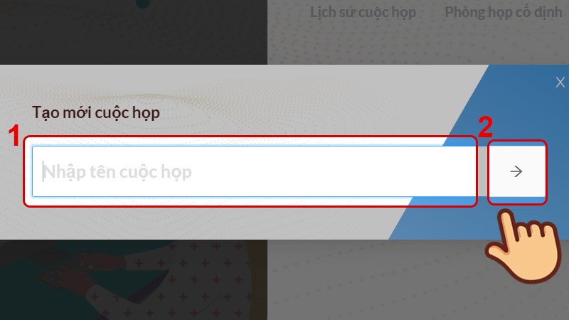 Đặt t&ecirc;n cho cuộc họp v&agrave; nhấn mũi t&ecirc;n b&ecirc;n cạnh