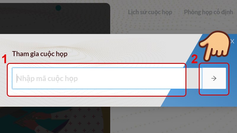 D&aacute;n m&atilde; cuộc họp v&agrave; nhấn v&agrave;o mũi t&ecirc;n b&ecirc;n cạnh