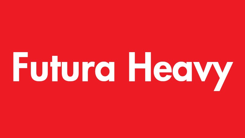 Font Futura Heavy Font Futura Heavy