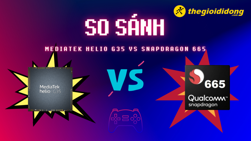 So s&aacute;nh Helio G35 vs Snapdragon 665