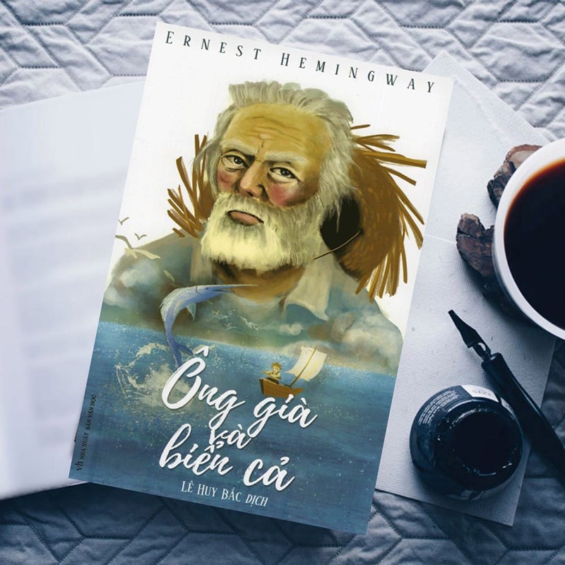 Tác phẩm Ông Già Và Biển Cả của nhà văn Ernest Hemingway