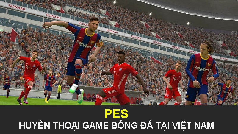 Game Đá Bóng PES: Khám Phá Tựa Game Bóng Đá Hấp Dẫn Nhất Hiện Nay