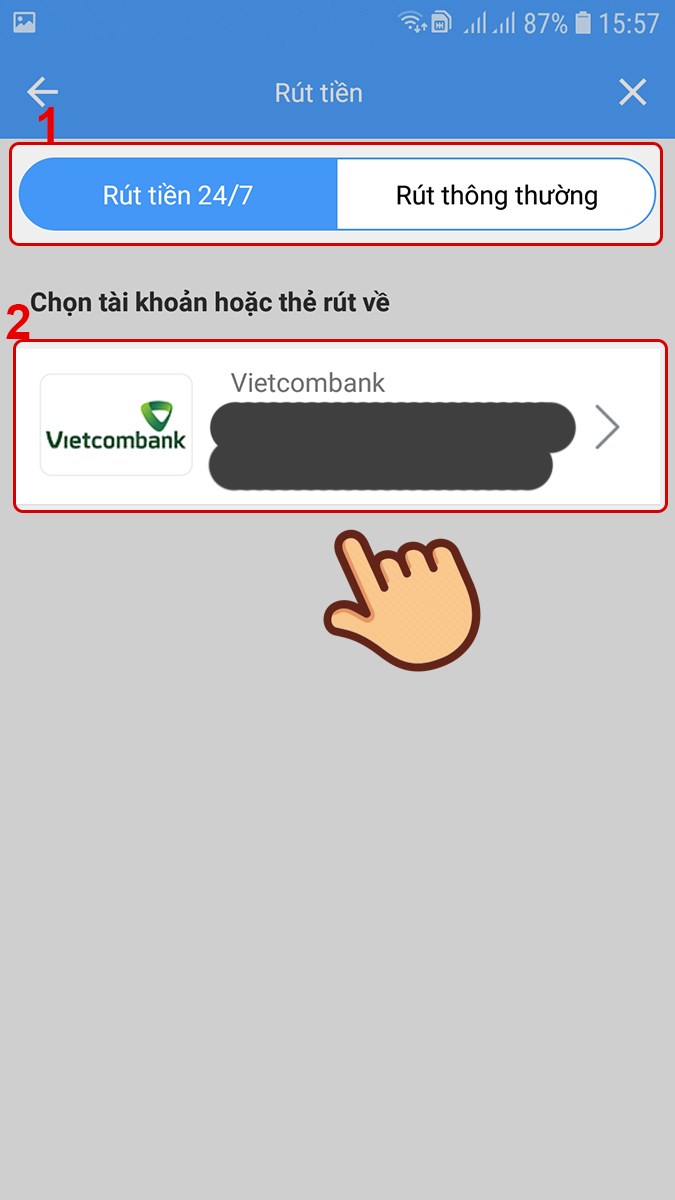 Chọn h&igrave;nh thức h&igrave;nh thức R&uacute;t tiền hoặc R&uacute;t tiền qua thẻ gắn kết
